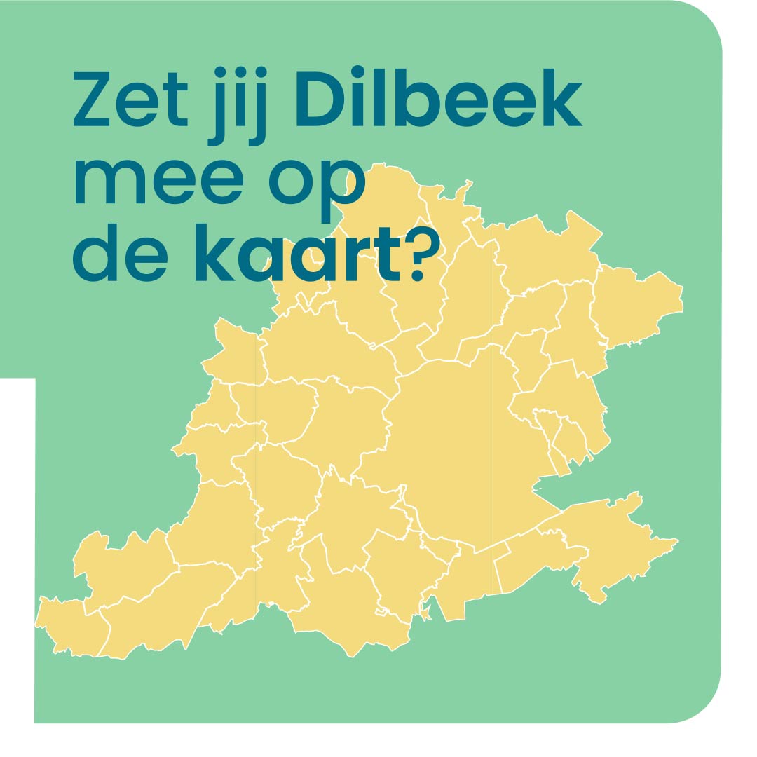kaart van dilbeek met slogan "zet jij dilbeek mee op de kaart"