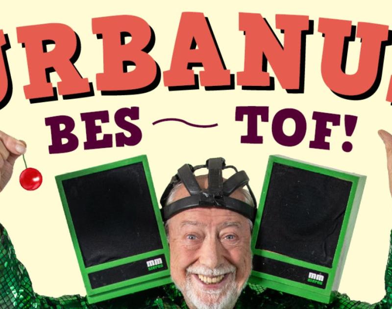 Urbanus - 'Bes Tof' © Urbanus